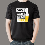 Save Water Drink Beer T-Shirt For Men