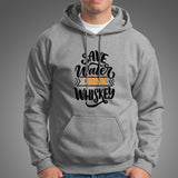 Save Water Drink Whiskey Men's Drinking Hoodies