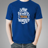 Save Water Drink Whiskey Men's Drinking T-Shirt Online India