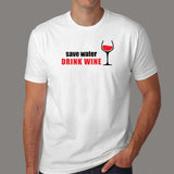 Save Water Drink Wine Men's Wine Lover T-Shirt India
