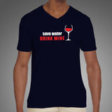 Save Water Drink Wine Men's Wine Lover T-Shirt