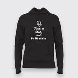 Save A Tree Use Both Sides Funny Hoodies For Women Online India