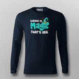 Science Is Magic Thats Real T-Shirt For Men