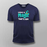 Science Is Magic Thats Real T-Shirt For Men