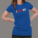 Send Memes T-Shirt For Women