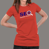 Search Engine Optimization SEO Consultant Specialist T-Shirt For Women