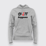 Shift happens Hoodies For Women Online India  