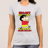 Shin Chan Shaant Shaant Hindi Cartoon T-shirt For Women