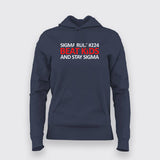 Sigma Rule#224 Beat Kids And Stay Sigma Funny hoodies For Women