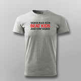 Sigma Rule#224 Beat Kids And Stay Sigma Funny T-shirt For Men