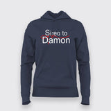 Sired To Damon Hoodies For Women