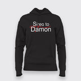 Sired To Damon Hoodies For Women