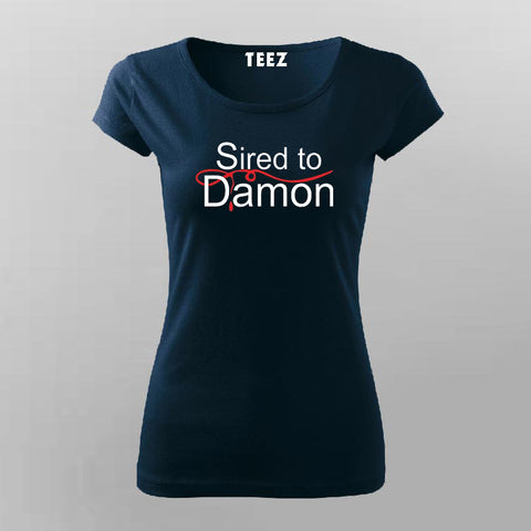 Sired to Damon T-Shirt – Vampire Diaries Edition (Prepaid Only)