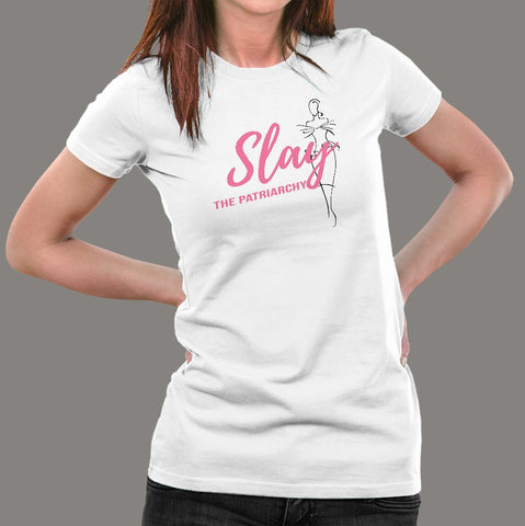 Slay The Patriarchy T-Shirt For Women