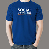 If You Can Read This You Are Too Close Social Distancing T-Shirt For Men