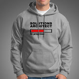 Solutions Architect In Progress Hoodies For Men India