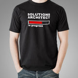 Solutions Architect In Progress T-Shirt For Men Online India
