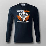 Some See A Machine Bikers See A Heart Men's Biker T-Shirt