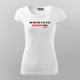 Some People Want To See You Fail Disappoint Them Inspirational Joker quotes T-Shirt For Women Online India