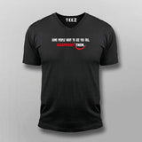 Some People Want To See You Fail Disappoint Them Inspirational Joker quotes T-Shirt For Men
