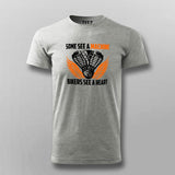 Some See A Machine Bikers See A Heart Men's Biker T-Shirt