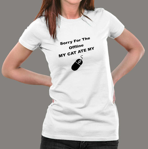 My Cat Ate Mouse Funny Mouse Computer Quote T-Shirt For Women Online India