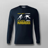 Sorry I Wasn't Listening Kabaddi T-shirt For Men