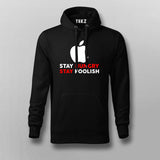 Stay Hungry Stay Foolish Funny Apple Developer Hoodies For Men Online India