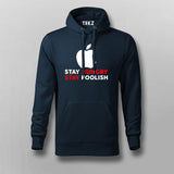 Stay Hungry Stay Foolish Funny Apple Developer Hoodies For Men