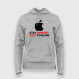 Stay Hungry Stay Foolish Funny Apple Developer Hoodies For Women