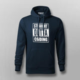 Straight Outta Coding Hoodies For Men