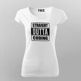 Straight Outta Coding T-Shirt For Women