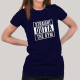 Straight Outta  Gym - Motivational Women's T-shirt