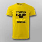 Stressed Blessed and Hockey obsessed T-shirt For Men