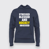 Stressed Blessed and Hockey obsessed T-Shirt For Women