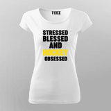 Stressed Blessed and Hockey obsessed T-Shirt For Women