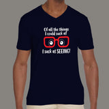 I Suck At Seeing or Myopia Glasses Men's T-Shirt