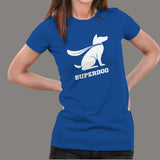 Super Dog T-Shirt For Women India