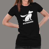 Super Dog T-Shirt For Women