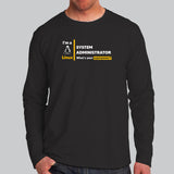 I Am A Linux System Administrator Men's Full Sleeve T-Shirt Online India