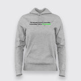 THE ONLY PEOPLE UP AT 3AM ARE EITHER IN LOVE, LONELY DRUNK OR PROGRAMMER Hoodies For Women