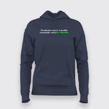 THE ONLY PEOPLE UP AT 3AM ARE EITHER IN LOVE, LONELY DRUNK OR PROGRAMMER Hoodies For Women