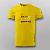 TRY SOCIALIZE EXCEPT GO HOME T-shirt For Men Online India