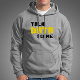 Talk Data To Me Funny Geek IT Tech Sarcastic T-Shirt For Men