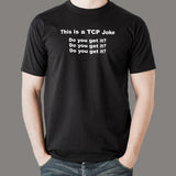 Funny Network Engineer TCP Packet Joke T-Shirt For Men India