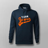 Team Jesus Christian Hoodies For Men