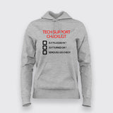 Tech Support Checklist Funny Programmer Hoodies For Women