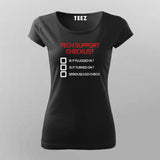 Tech Support Checklist Funny Programmer T-Shirt For Women Online India
