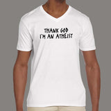 Thank God I'm An Atheist V Neck T-Shirt For Men Online India