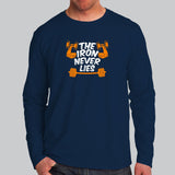 The Iron Never Lies Gym Motivational T-Shirt For Men